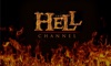 Hell Channel TV