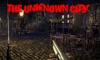 The Unknown City (Episode 1)