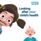 Looking after your child’s health, an NHS guide for parents and carers of children aged 0-5 years