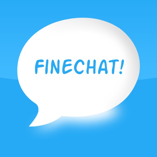 FineChat!