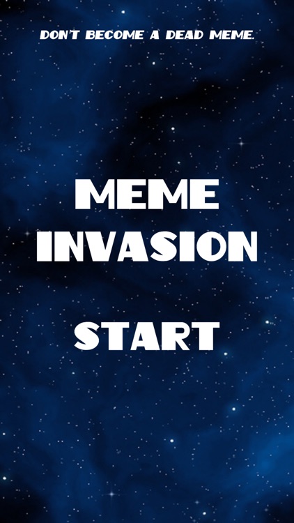 Meme Invasion