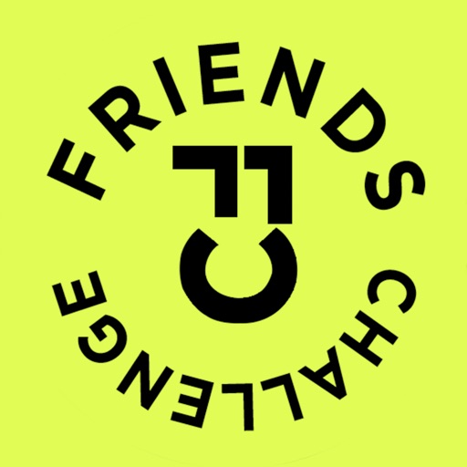 Friends Challenge