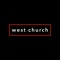 Download the mobile app for West Church