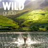 Wild Guide Lake District - Wild Things Publishing Ltd