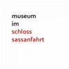 Museum im Schloss Sassanfahrt