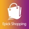 In order to live a better life,Epick Shopping can save money, time, cost-effective