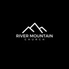 RIVER MOUNTAIN CHURCH