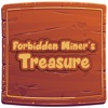 Forbidden Miner's Treasure