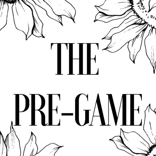 The Pre-Game