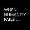 When Humanity Fails