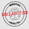 Mental Health Declassified