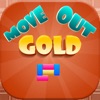 Move Gold Out
