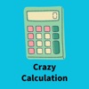 Crazy Calculation