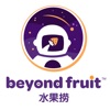 Beyond Fruit