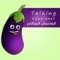 Talking Eggplant  is a cat that you can talk with it,