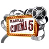 Madras Cinema 5