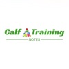 Calf Training Notes