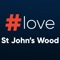 The Love St John's Wood app has been developed to support the independent businesses of St John's Wood