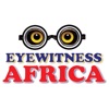 EyewitenessAfrica