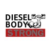 Diesel Body Strong