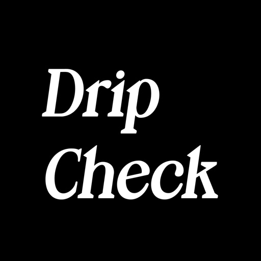 Drip Check #1 – Focused Fashion