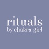 Rituals by Chakra Girl