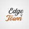 Congratulations - you found our Edge of Town in Pontypridd App