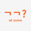 ㄱㄱ? at soma