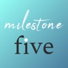 MileStone Five