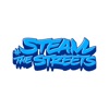 Steam The Streets