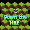 Down the Hill! DX