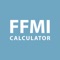 This FFMI calculator app determines the muscle mass index for bodybuilders and fitness enthusiasts by considering the body fat, weight and height