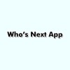Who's Next App