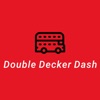 Double Decker Dash