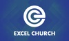 EXCEL Church