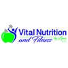 Vital Nutrition and Fitness