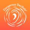 Dangerous Decibels