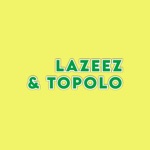 Lazeez And Topolo