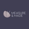 Measure & Made