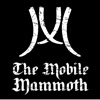 The Mobile Mammoth