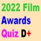 The 2022 Film Awards Quiz D+ contains over 230 questions covering Oscar nominated directors from 1929 through the present