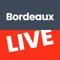 Avec l'application Bordeaux Live, accédez au panorama complet de l'actu bordelaise