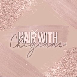 Hair With Cheyenne