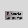 PIZZERIA LA ROMA