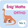 Enig' Maths Ortho - Niv 1