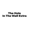 The Hole In The Wall Extra