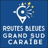 Routes Bleues GrandSud Caraibe