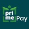 Prime Pay is used solely by merchants to redeem already purchased Prime e-gif cards by customers