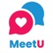 Download MeetU and connect new friends