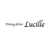 Dining&bar Lucille 公式アプリ